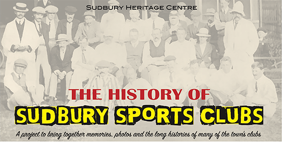 The History of Sudbury Sports Clubs
